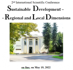 Invitation to the 2nd International Scientific Conference ‘Sustainable Development - Regional and Local Dimensions’