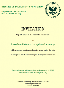 Invitation to the scientific conference “Armed conflicts and the agri-food economy”, the 14th in the series of “Changes in the food economy in European countries”