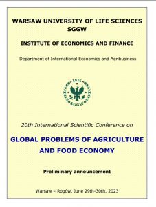 Invitation to the 20th International Scientific Conference on ‘Global Problems of Agriculture and Food Economy