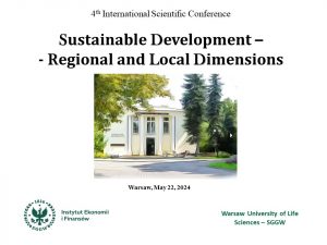 Zaproszenie na 4. międzynarodową konferencję naukową 'Sustainable Development – Regional and Local Dimensions'